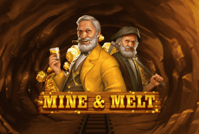 Mine & Melt
